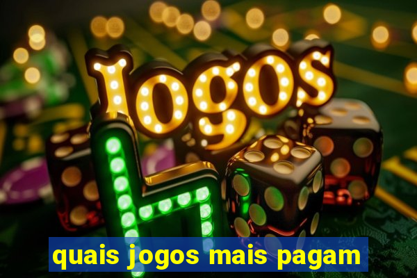 quais jogos mais pagam